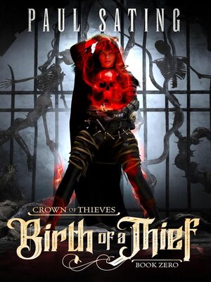 cover image of Birth of a Thief